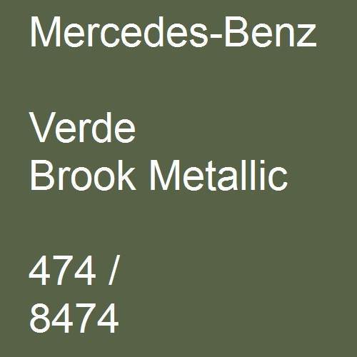 Mercedes-Benz, Verde Brook Metallic, 474 / 8474.